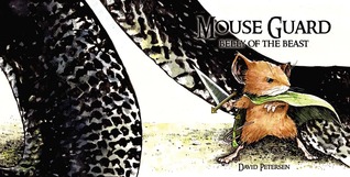 Mouse Guard: Belly of the Beast ( Fall 1152, #1)