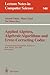 Applied Algebra, Algebraic Algorithms and Error-Correcting Codes: 11th International Symposium, AAECC-11, Paris, France, July 17-22, 1995. Proceedings (Lecture Notes in Computer Science, 948)