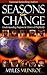 Seasons of Change