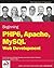 Beginning PHP 6, Apache, My...