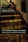For Certain Values of Family