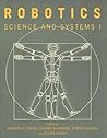 Robotics: Science And Systems I (Mit Press)