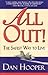 All Out!: The Safest Way to Life