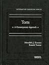Torts: A Contemporary Approach (Interactive Casebook Series) Torts: A Contemporary Approach (Interactive Casebook Series)