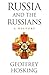Russia and the Russians: A History