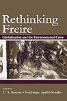 Rethinking Freire (Sociocultural, Political, and Historical Studies in Education)