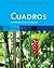 Cuadros Student Text, Volume 1 of 4: Introductory Spanish (World Languages)