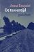 De tussentijd by Anna Enquist