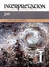 Job: Interpretation: A Bible Commentary for Teaching and Preaching Job: Interpretation: A Bible Commentary for Teaching and Preaching