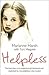 Helpless: The True Story of...