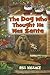 The Dog Who Thought He Was Santa