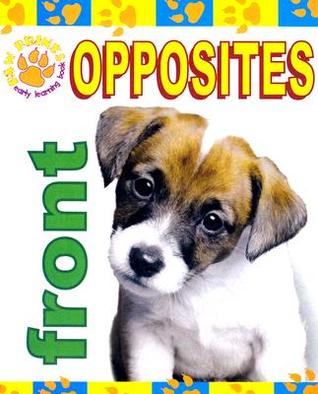 Opposites (Paw Prints Early Learning)
