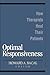 Optimal Responsiveness: How Therapists Heal Their Patients