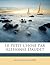 Le Petit Chose Par Alphonse Daudet by Alphonse Daudet Le Petit Chose Par Alphonse Daudet by Alphonse Daudet