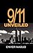 9/11 Unveiled