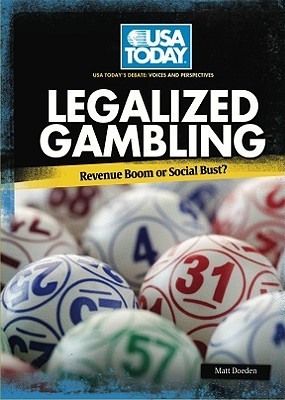 Legalized Gambling: Revenue Boom or Social Bust? (USA Today's Debate: Voices & Perspectives)