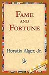 Fame and Fortune