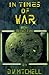 In Times of War, Book 1: BL...