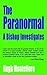The Paranormal: A Bishop In...