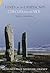 Lines on the Landscape, Circles from the Sky : Monuments of Neolithic Orkney