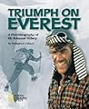 Triumph on Everest (Direct Mail Edition): A Photobiography of Sir Edmund Hillary Triumph on Everest (Direct Mail Edition): A Photobiography of Sir Edmund Hillary