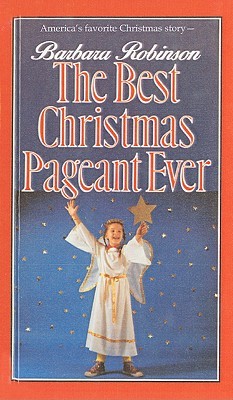 The Best Christmas Pageant Ever