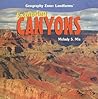 Exploring Canyons (Geography Zone: Landforms)