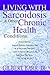 Living With Sarcoidosis & O...