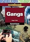 Gangs (Compact Research: Current Issues)