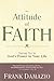 The Attitude of Faith: Sayi...