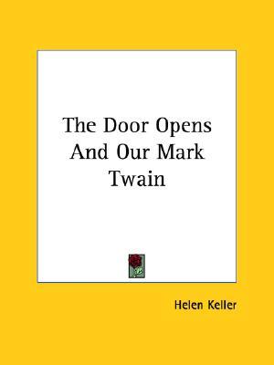 The Door Opens And Our Mark Twain