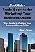 Sus4Media's Trade Secrets for Marketing Your Business Online: Your guide to getting your business found online
