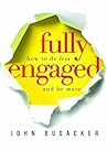Fully Engaged: How to do Less and be More