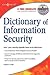 Dictionary of Information Security