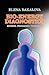 BIO-ENERGY DIAGNOSTICS: METHODS, PROCEDURES, TECHNIQUES
