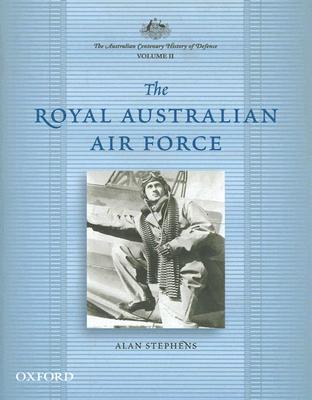 The Australian Centenary History of Defence (Hardcover)