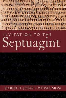 Invitation to the Septuagint (Paperback)