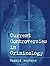 Current Controversies in Criminology