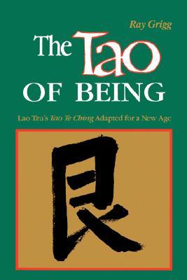 The Tao of Being: A Think and Do Workbook (Paperback)