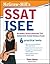 McGraw-Hill's SSAT/ISEE: Secondary School Admission Test, Independent School Entrance Exam