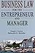 Business Law for the Entrepreneur and Manager