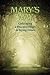 Mary's Way: Cultivating a Peaceful Heart in Trying Times