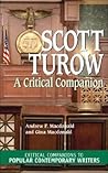 Scott Turow: A Critical Companion (Critical Companions to Popular Contemporary Writers)