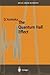 The Quantum Hall Effect (Springer Series in Solid-State Sciences, 133)