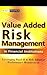 Value Added Risk Management in Financial Institutions: Leveraging Basel II & Risk Adjusted Performance Measurement