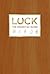 Luck by Deborah Aaronson