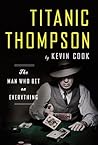 Titanic Thompson:...
