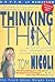 Thinking Thin: The Truth About Weight Loss