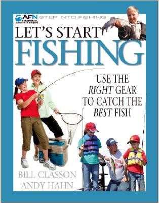 Let's Start Fishing (AFN Technical Guides)