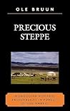 Precious Steppe: Mongolian Nomadic Pastoralists in Pursuit of the Market (AsiaWorld)